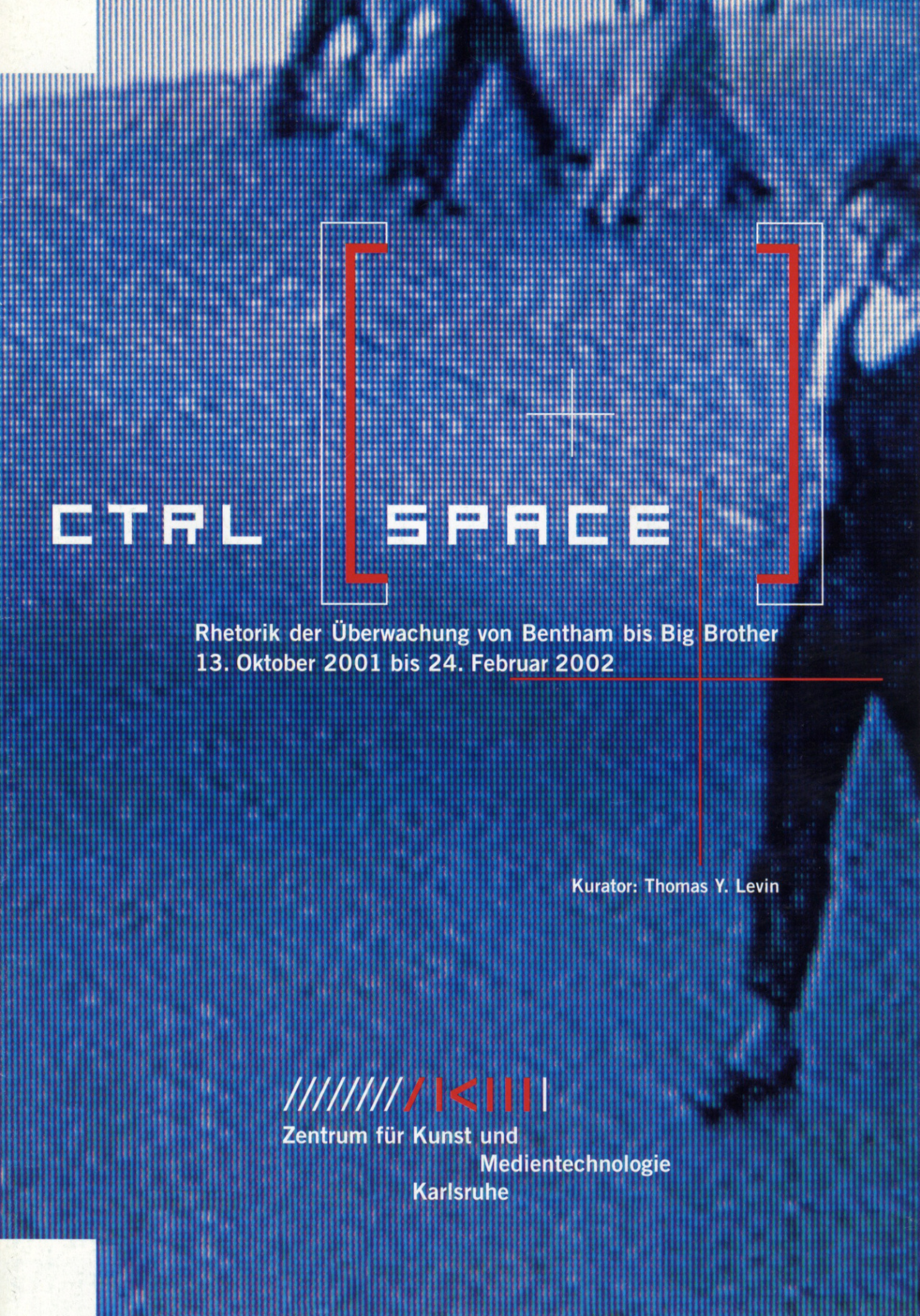 0469_2001_Ctrl-Space-die-wachsame-Gesellschaft.jpg